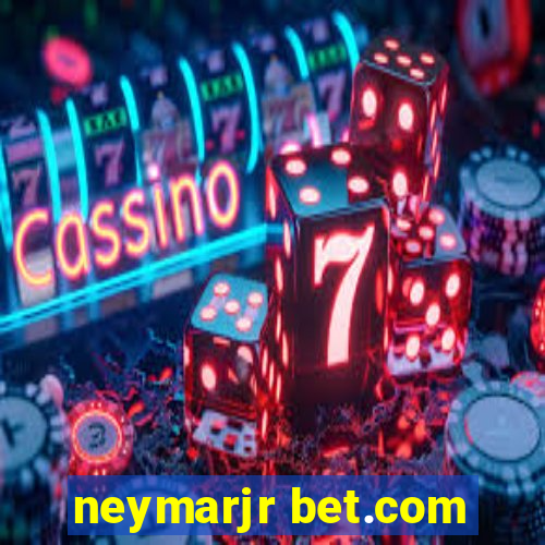 neymarjr bet.com